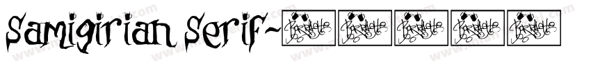 Samigirian Serif字体转换